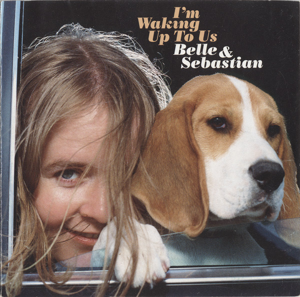 Belle and Sebastian — I&#039;m Waking Up to Us cover artwork