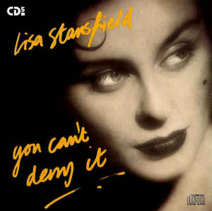 Lisa Stansfield — You Can&#039;t Deny It cover artwork