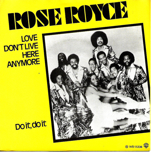 Rose Royce — Love Don&#039;t Live Here Anymore cover artwork