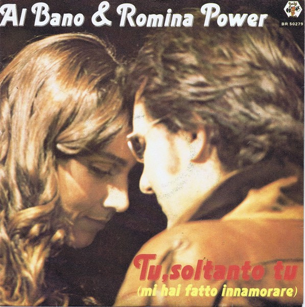 Al Bano &amp; Romina Power — Tu Soltanto Tu cover artwork