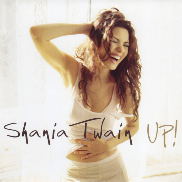 Shania Twain — Up! cover artwork