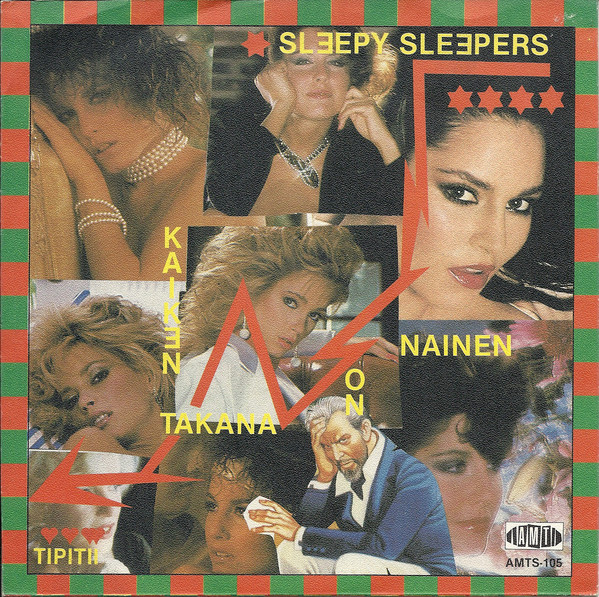 Sleepy Sleepers — Kaiken takana on nainen cover artwork