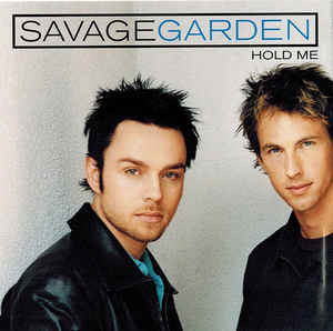 Savage Garden — Hold Me cover artwork