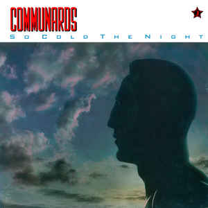 The Communards — So Cold The Night cover artwork