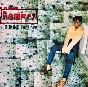 Karen Ramirez Looking For Love cover artwork