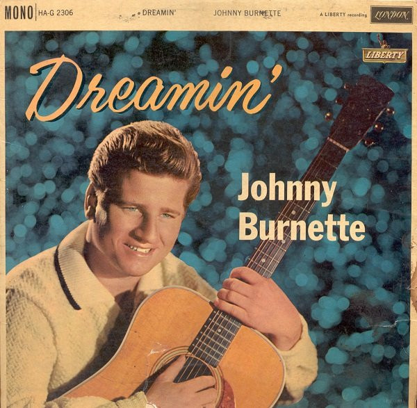 Johnny Burnette — Dreamin&#039; cover artwork