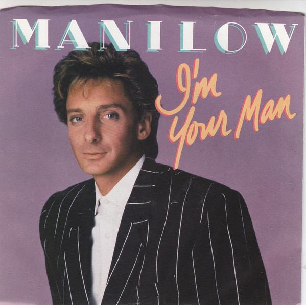 Barry Manilow — I&#039;m Your Man cover artwork