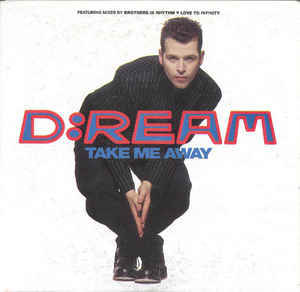 D:Ream — Take Me Away cover artwork