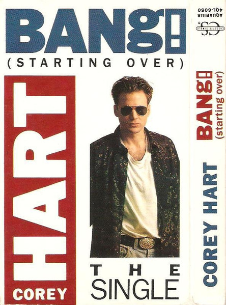 Corey Hart — Bang! (Starting Over) cover artwork