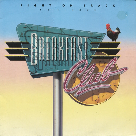 Breakfast Club — Right On Track cover artwork