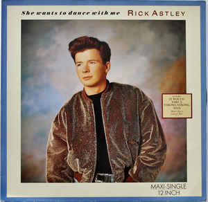 Rick Astley — She Wants to Dance With Me cover artwork