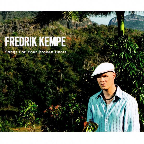 Fredrik Kempe Songs for Your Broken Heart cover artwork