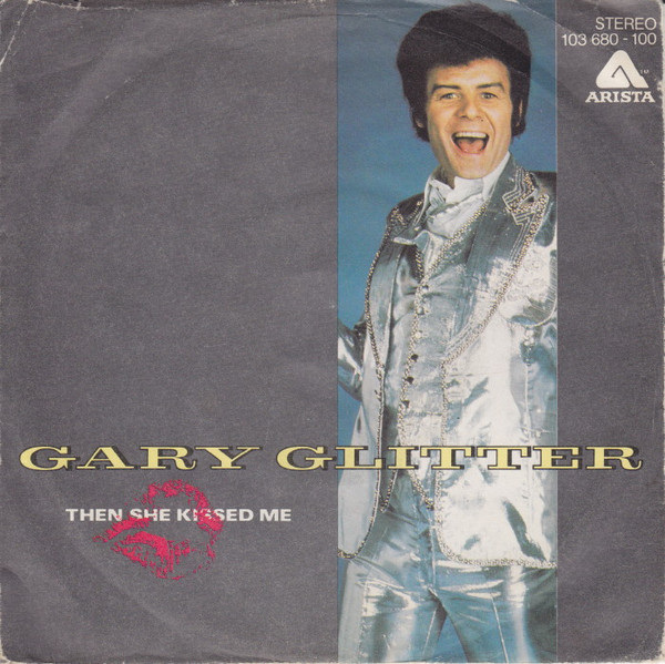 Gary Glitter — Then She Kissed Me cover artwork