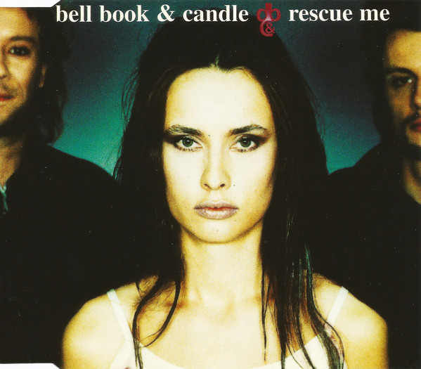 Bell Book &amp; Candle Rescue Me cover artwork