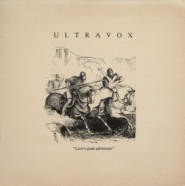 Ultravox Love&#039;s Great Adventure cover artwork