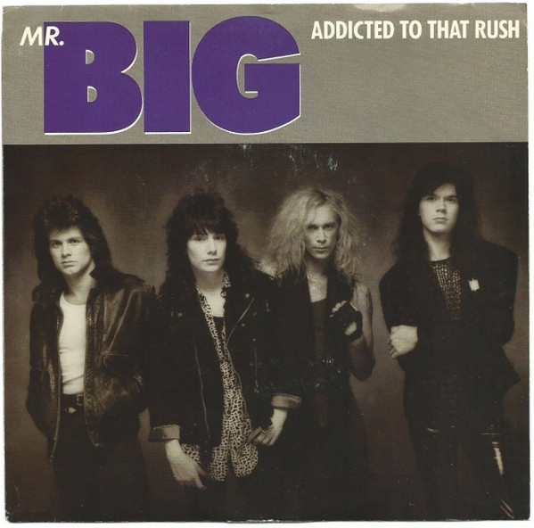 Mr. Big — Addicted to That Rush cover artwork
