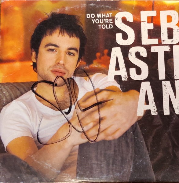 Sebastian (🇸🇪) — Do What You&#039;re Told cover artwork