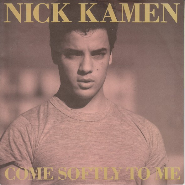 Nick Kamen Come Softly to Me cover artwork