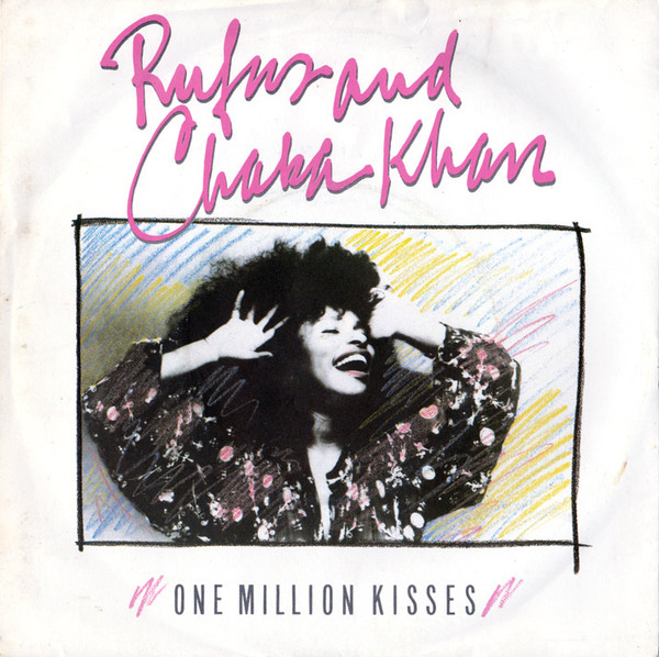 Rufus featuring Chaka Khan — One Million Kisses cover artwork