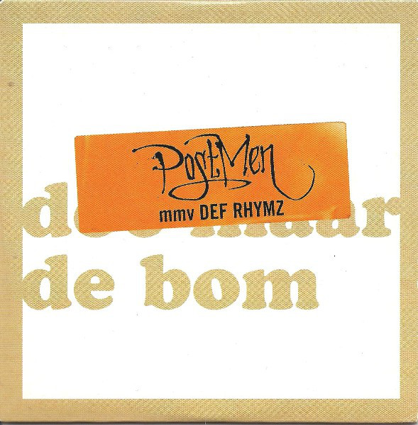 Def Rhymz & Postmen — De Bom cover artwork