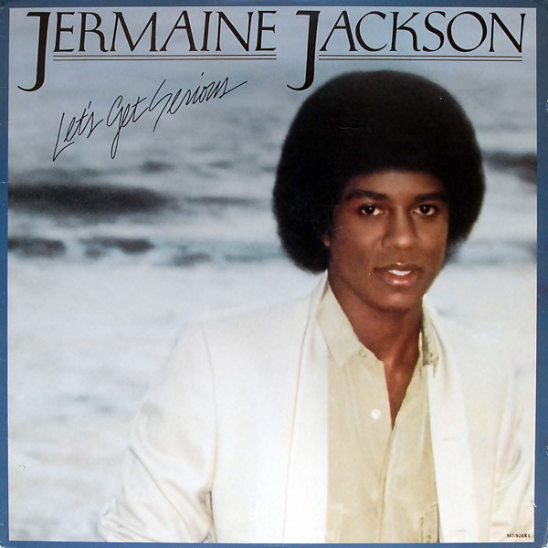 Jermaine Jackson Let&#039;s Get Serious cover artwork