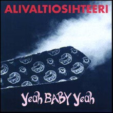 Alivaltiosihteeri Yeah Baby Yeah cover artwork