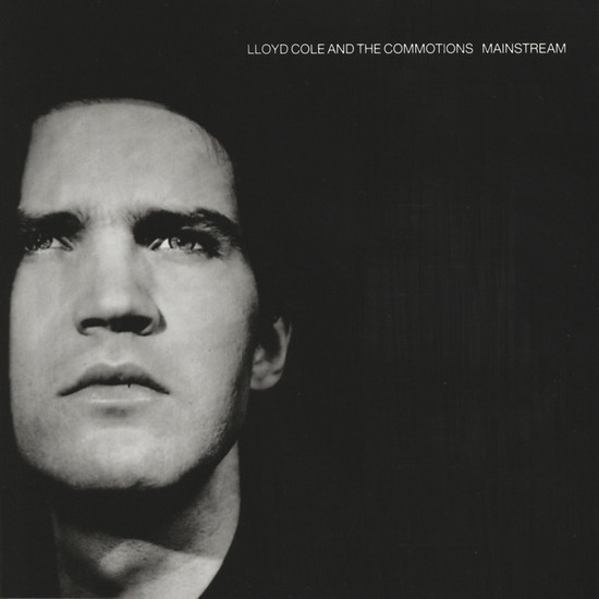 Lloyd Cole and the Commotions Mainstream cover artwork