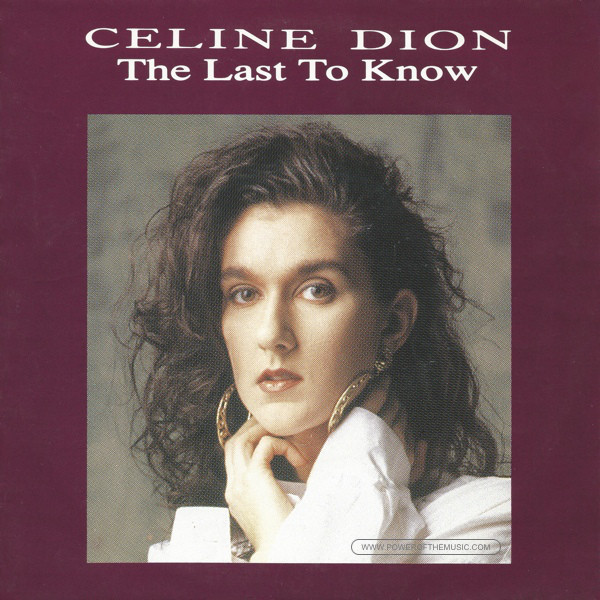 Céline Dion — The Last To Know cover artwork
