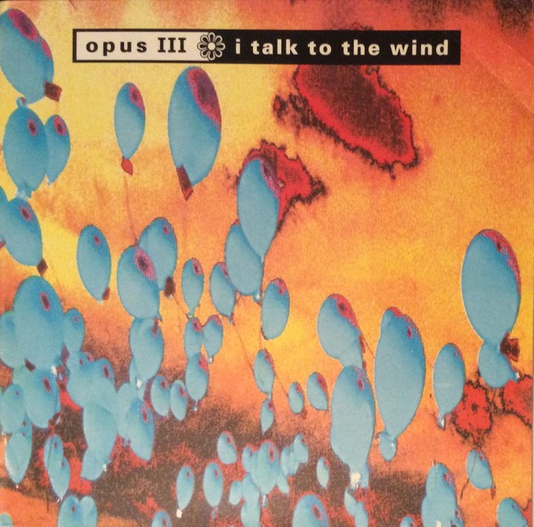OPUS III — I Talk to the Wind cover artwork