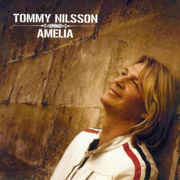 Tommy Nilsson — Amelia cover artwork