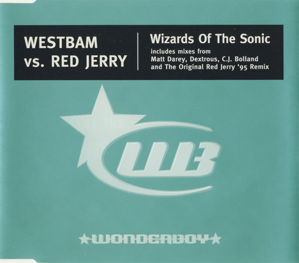 Westbam vs Red Jerry — Wizards of the Sonic (Matt Darey Remix) cover artwork