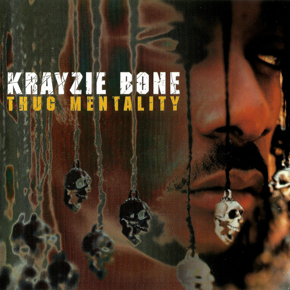 Krayzie Bone — Thug Mentality cover artwork