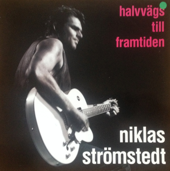 Niklas Strömstedt Halvvägs till framtiden cover artwork
