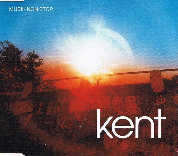 Kent — Musik Non Stop cover artwork