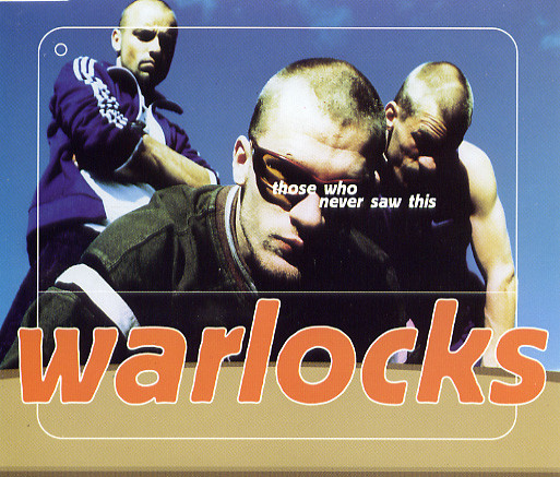 Warlocks — Those Who Never Saw This cover artwork