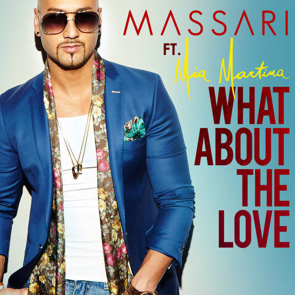 Massari featuring Mia Martina — What About The Love cover artwork