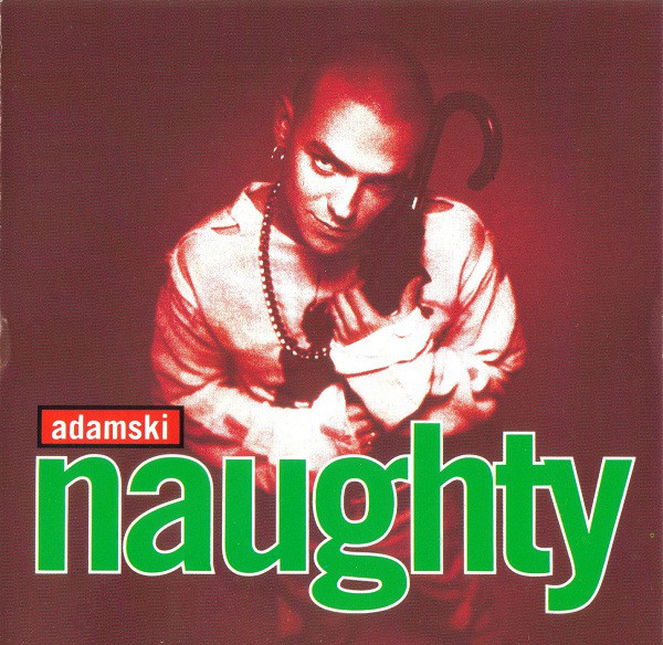 Adamski Naughty cover artwork