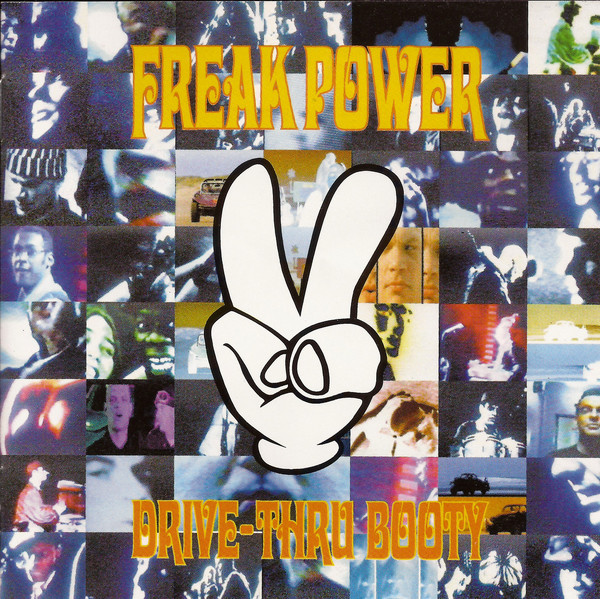Freak Power Drive-Thru Booty cover artwork