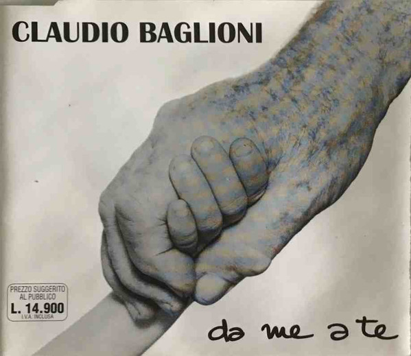 Claudio Baglioni — Da Me a Te cover artwork