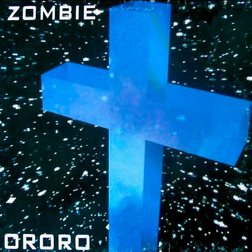 Ororo — Zombie cover artwork