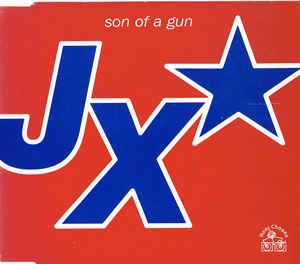 JX — Son Of A Gun cover artwork