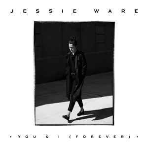 Jessie Ware You &amp; I (Forever) cover artwork