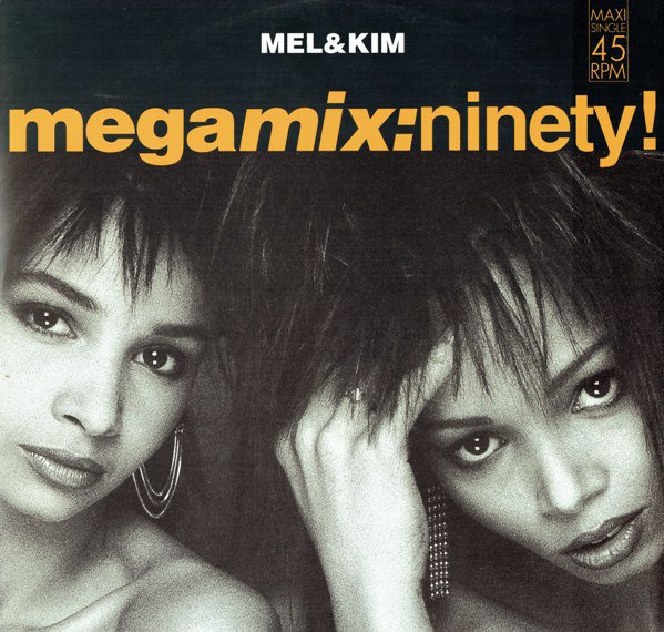 Mel &amp; Kim — Megamix: Ninety! cover artwork