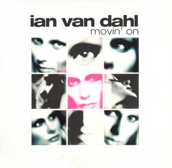 Ian Van Dahl — Movin&#039; On cover artwork