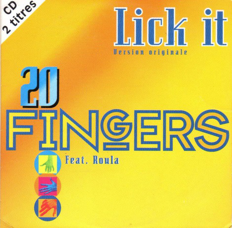 20 Fingers featuring ROULA — Lick It cover artwork
