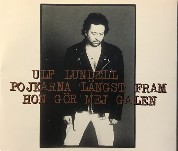 Ulf Lundell Pojkarna längst fram cover artwork