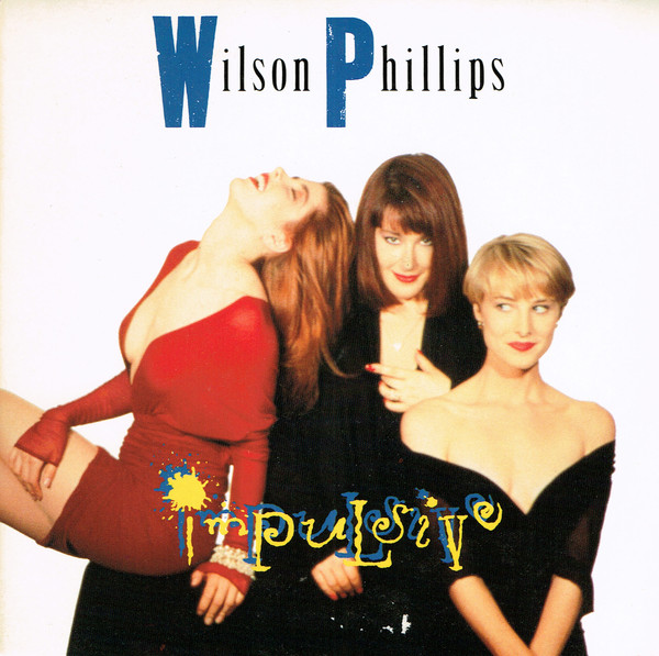 Wilson Phillips — Impulsive cover artwork