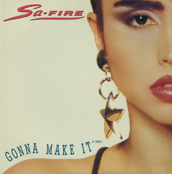 Sa-Fire — Gonna Make It cover artwork