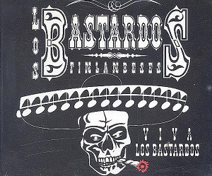 Los Bastardos Finlandeses — Viva Los Bastardos cover artwork