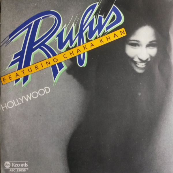 Rufus featuring Chaka Khan — Hollywood cover artwork